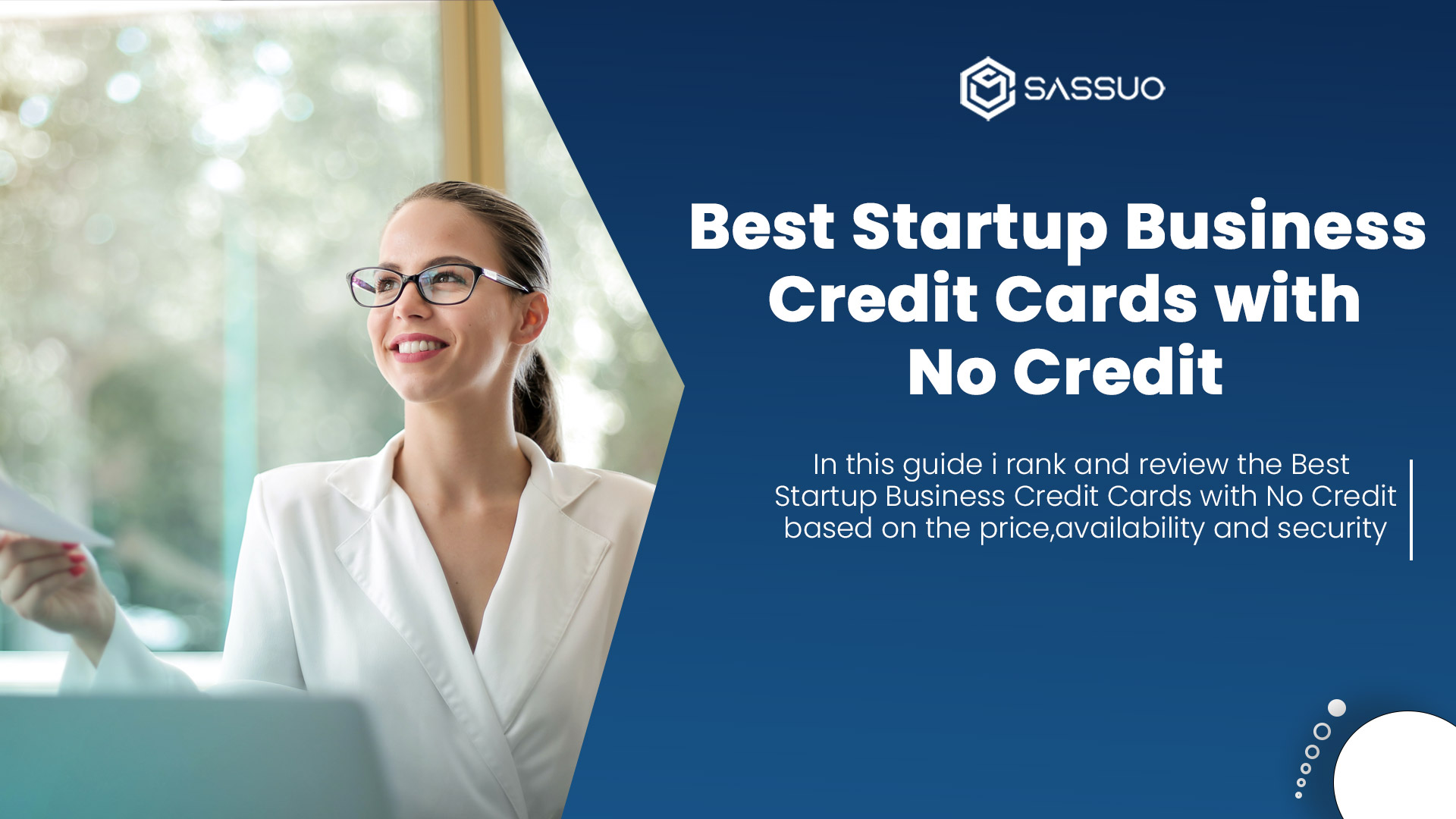 7 Best Startup Business Credit Cards with No Credit 2024