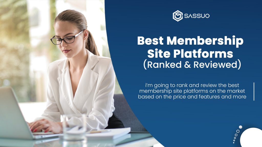 Best Membership Site Platforms